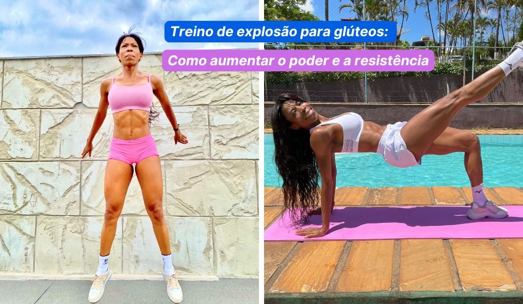 Treino de explosão para glúteos: como aumentar o poder e a resistência